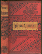 The Young Acrobat: first edition hardcover