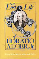 The Lost Life of Horatio Alger